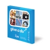 give a do giga fun