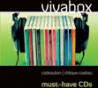 Vivabox must have cds